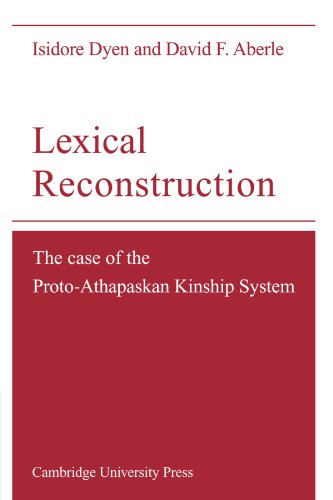 Lexical Reconstruction: The Case of the Proto-Athapaskan Kinship System