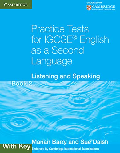 Practice Tests for IGCSE English as a Second Language Book 2, With Key: Listening and Speaking (Cambridge International IGCSE)