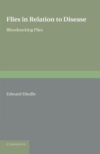 Flies in Relation to Disease: Bloodsucking Flies