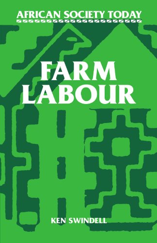 Farm Labour (African Society Today)