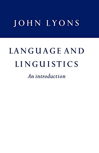 Language and Linguistics: An Introduction