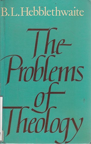 The Problems of Theology