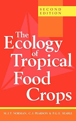 The Ecology of Tropical Food Crops: Second Edition