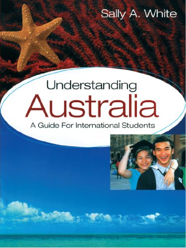 Understanding Australia: A Guide for International Students (Australian English Course)