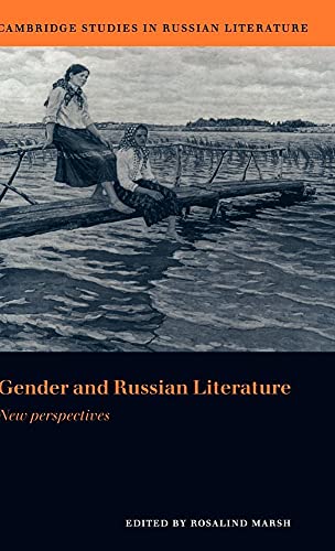 Gender and Russian Literature: New Perspectives