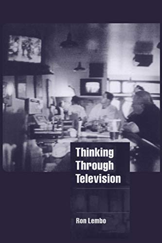 Thinking through Television (Cambridge Cultural Social Studies)