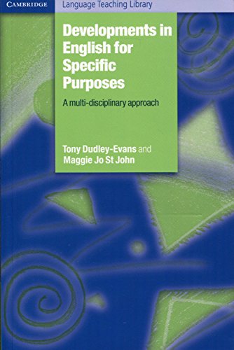 Developments in English for Specific Purposes: A Multi-Disciplinary Approach
