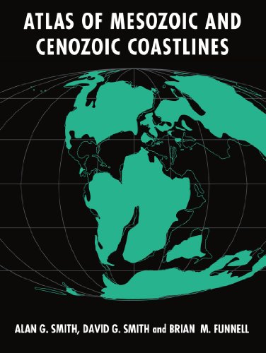 Atlas of Mesozoic and Cenozoic Coastlines