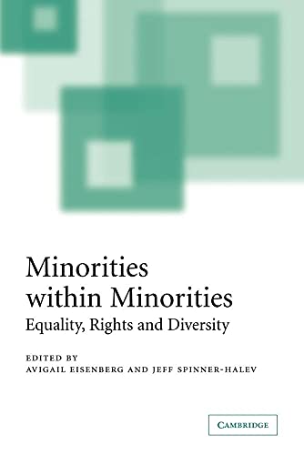 Minorities within Minorities: Equality, Rights and Diversity