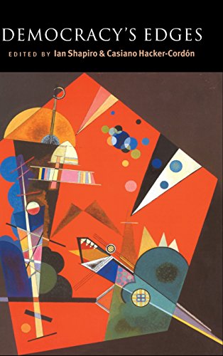 Democracy's Edges (Contemporary Political Theory)