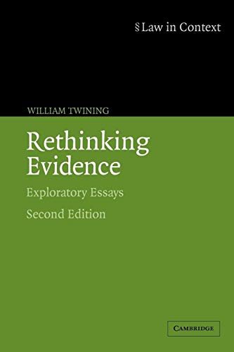 Rethinking Evidence: Exploratory Essays (Law in Context)