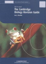 The Cambridge Biology Revision Guide South Asia edition: GCE O Level Biology (Cambridge International Examinations)