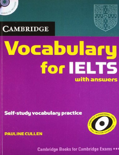 Cambridge Vocabulary for IELTS with Answers and Audio CD (South Asian Edition)
