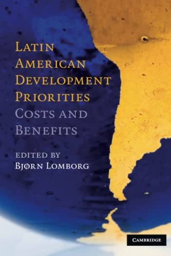 Latin American Development Priorities: Costs and Benefits