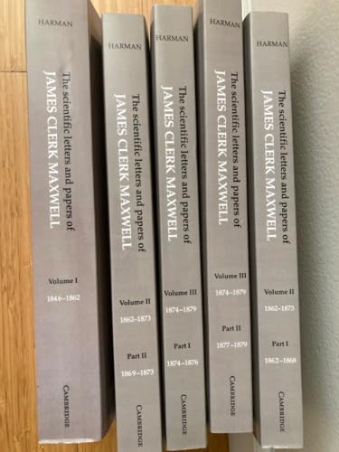 The Scientific Letters and Papers of James Clerk Maxwell 3 Volume Paperback Set (5 physical parts)