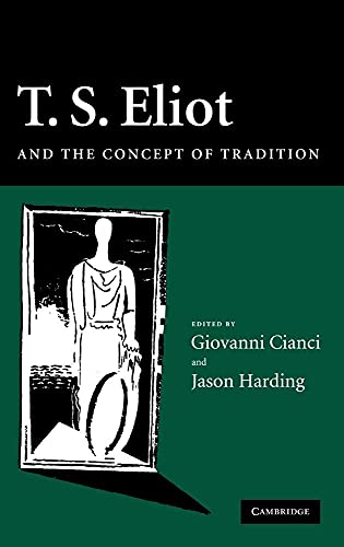 T.S. Eliot and the Concept of Tradition