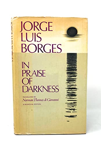In Praise of Darkness