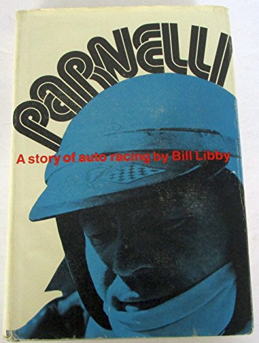 Parnelli; a story of auto racing