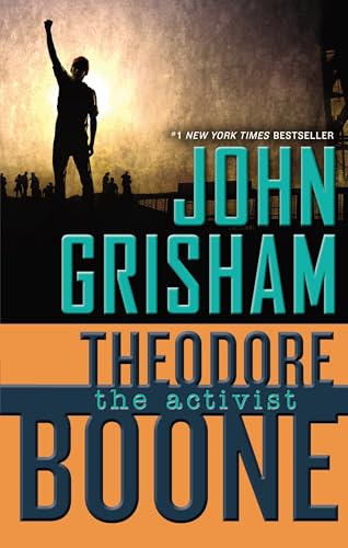 Theodore Boone: The Activist