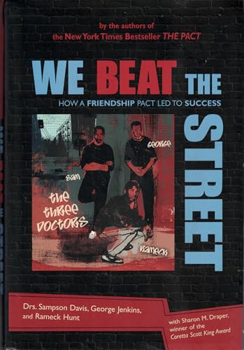 We Beat the Street: How a Friendship Pact Led to Success