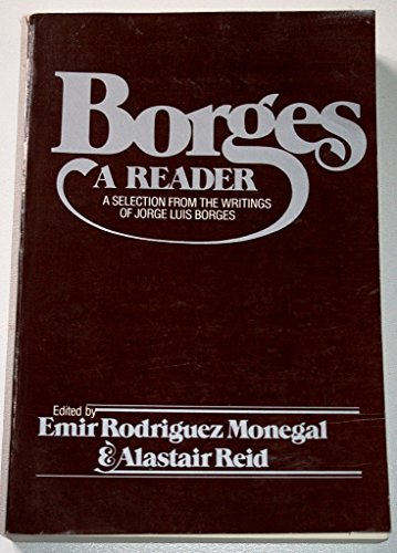 Borges A Reader