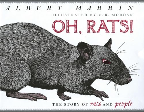 Oh, Rats!: The Story of Rats and People