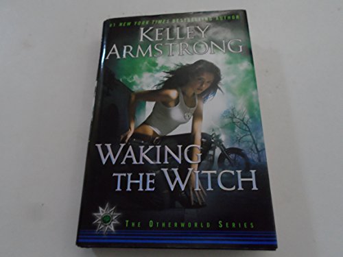 Waking the Witch (Women of the Otherworld)