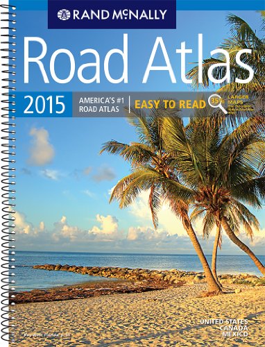 Rand McNally Road Atlas 2015 United States, Canada, Mexico: Easy to Read