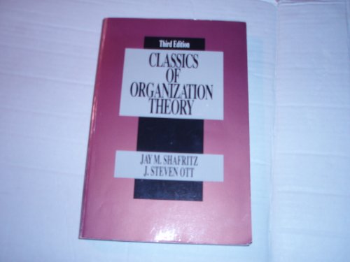 Classics of Organization Theory