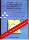 Introduction to Mathematical Programming: Applications and Algorithms