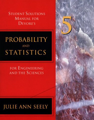 Student Solutions Manual for Prob & Stats for Engineering &