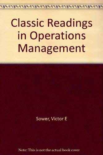Classic Readings in Operations Management