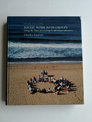 Social Work with Groups: Using the Class as a Group Leadership Laboratory