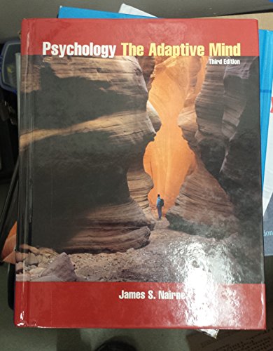 Psychology: The Adaptive Mind (Non-InfoTrac Version)