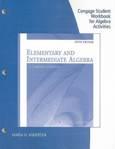 Elementary and Intermediate Algebra: A Combined Approach
