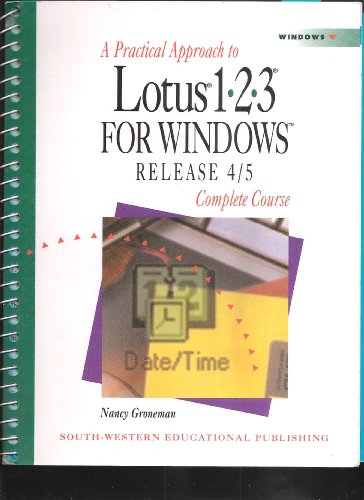 Practical Approach to Lotus 1 2 3 for Windows Releases 4 and 5