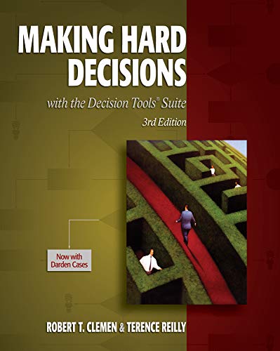 Making Hard Decisions With DecisionTools