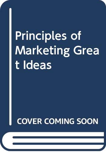 Principles of Marketing Great Ideas