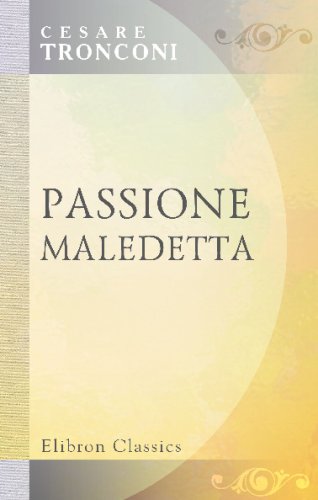 Passione maledetta (Italian Edition)