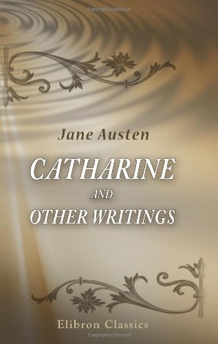 Catharine and Other Writings