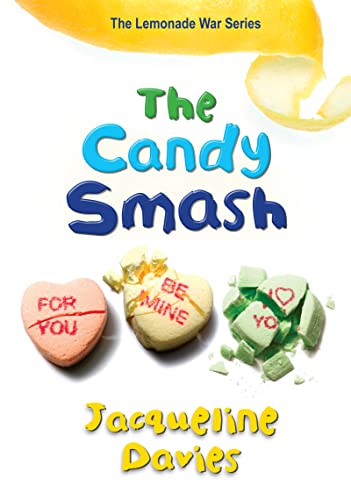 Candy Smash (The Lemonade War)