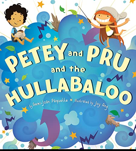 Petey and Pru and the Hullabaloo