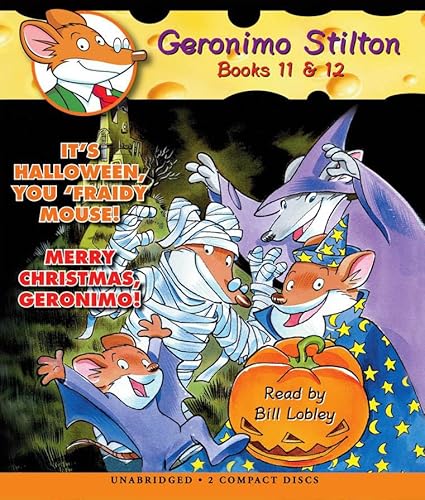 It's Halloween, You 'Fraidy Mouse! / Merry Christmas, Geronimo! (Geronimo Stilton #11 & #12)