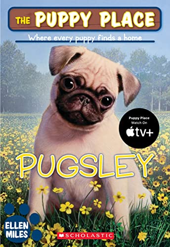 The Puppy Place #9: Pugsley: 09