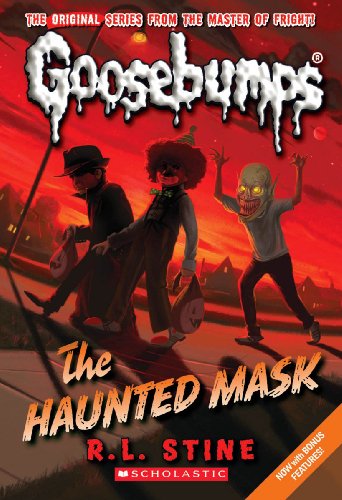 The Haunted Mask (Classic Goosebumps #4) (Volume 4)