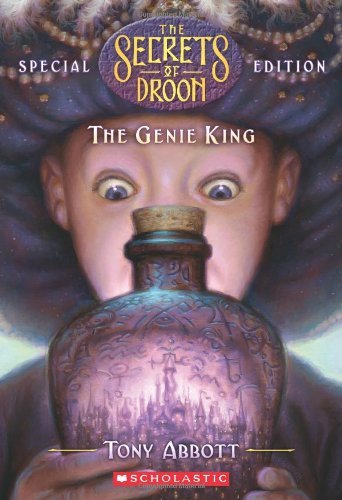 The Secrets of Droon Special Edition #7: The Genie King