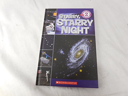 Scholastic Reader: Starry, Starry Night: Level 2
