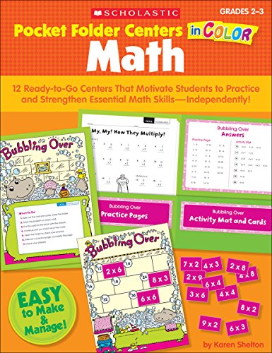 Pocket Folder Centers in Color Math: 12 Ready-to-go Centers That Motivate Students to Practice and Strengthen Essential Math Skills: Independently!