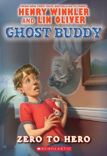 Ghost Buddy #1: Zero to Hero (Volume 1)