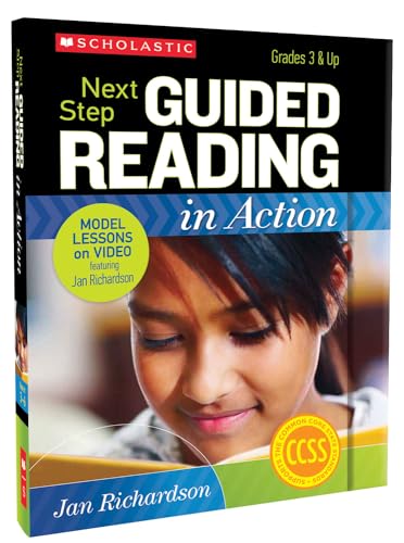 Next Step Guided Reading in Action, Grades 3 & Up: Model Lessons on Video